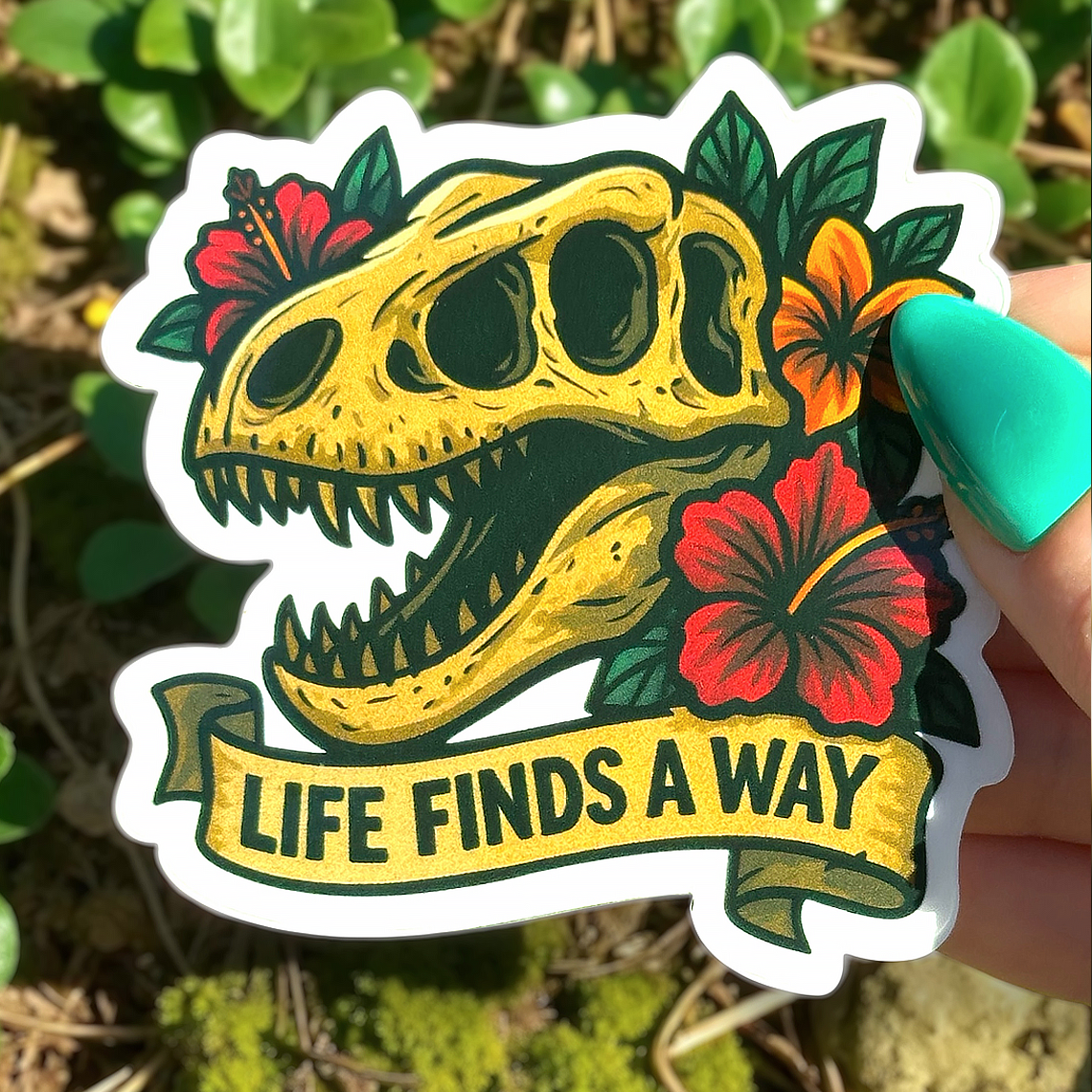 Life Finda A Way Sticker