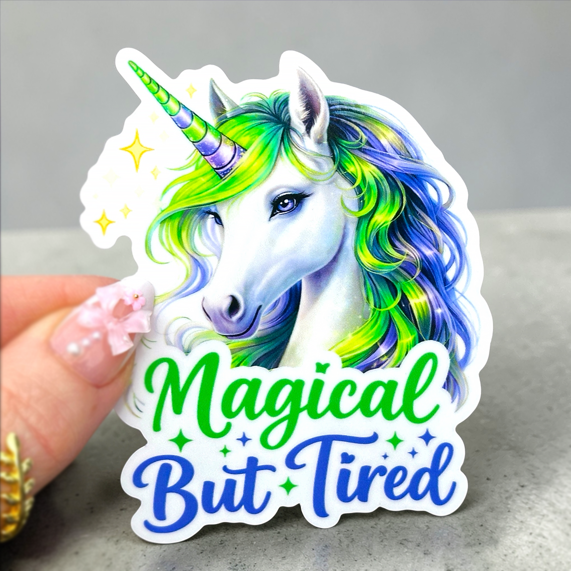 Magical But Tired Sticker